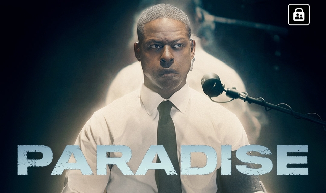 Paradise: Ne Zaman Çıkıyor, Konusu ve Nereden İzlenir?